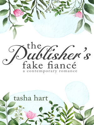 cover image of The Publisher's Fake Fiancé